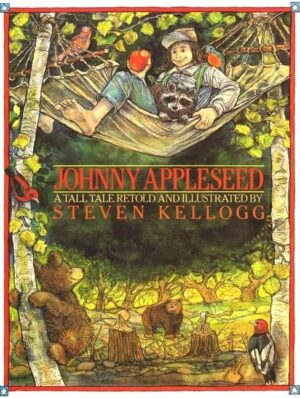 Johnny Appleseed - (Hardcover)