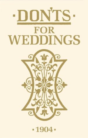 Dont's for Weddings