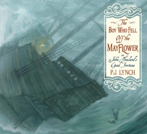 The Boy who Fell Off the Mayflower (Hardcover)