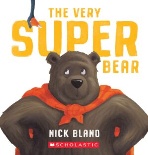 The Very Super Bear - (Board Book)