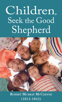 Children, Seek the Good Shepherd