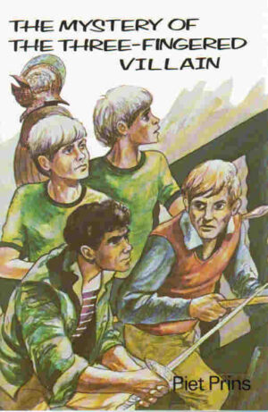 The Mystery of the Three-Fingered Villain (Hardcover)