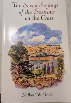 The Seven Sayings of the Saviour on the Cross - New cover