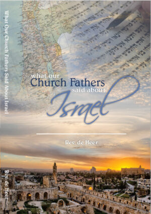What our Fathers Said about Israel